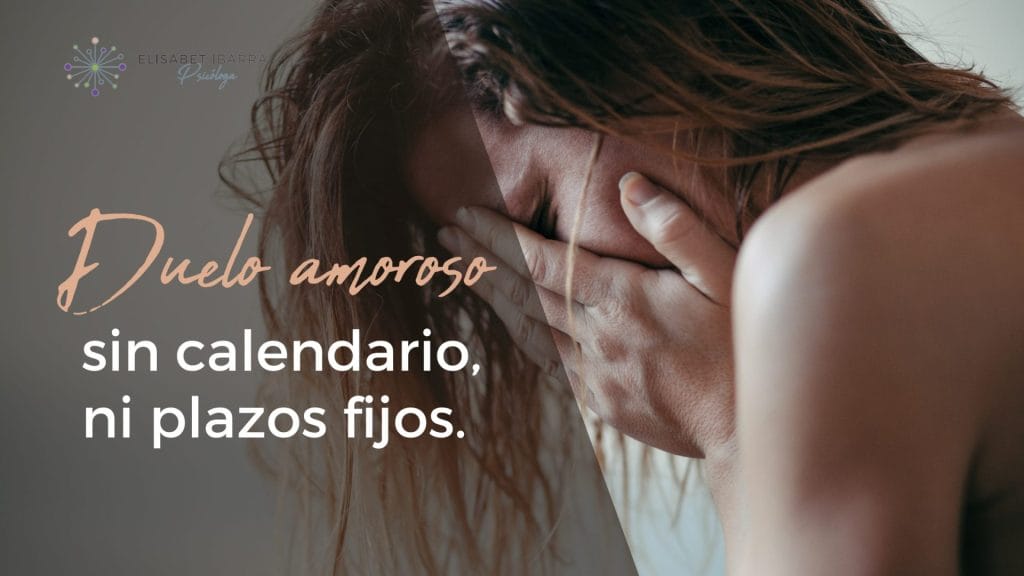 Duelo amoroso: por qué no tiene calendario ni plazos fijos